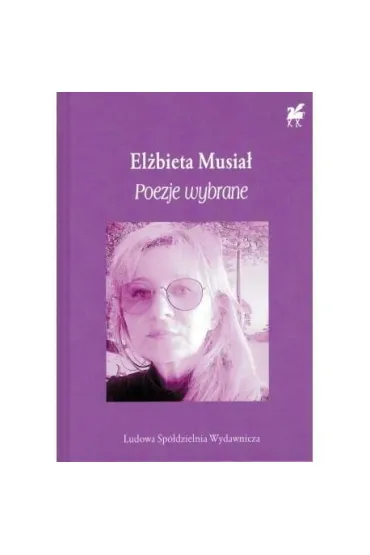 Poezje wybrane - El�bieta Musia�