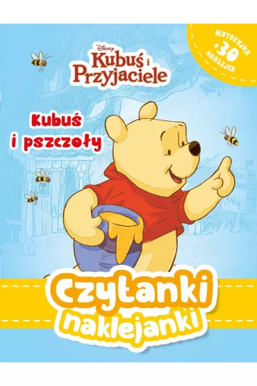 Czytanki naklejanki. Disney Kubu� i Przyjaciele. Kubu� i pszczo�y