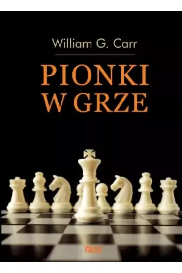 Pionki w grze - William G Carr