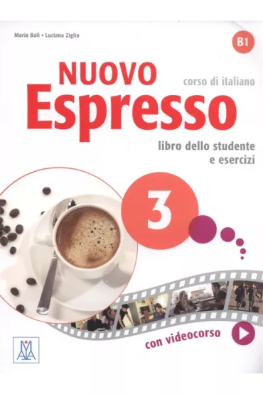 Nuovo Espresso 3. Podr�cznik i �wiczenia B1 - Luciana Ziglio, Maria  Bali