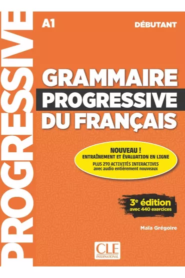 Grammaire Progressive du Francais Niveau debutant Podr�cznik +CD 3ed /2018/ - Maia Gregoire