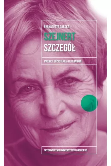Magorzata Szejnert Szczeg - Bernadetta Darska