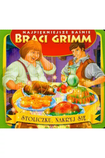 Stoliczku, nakryj si�