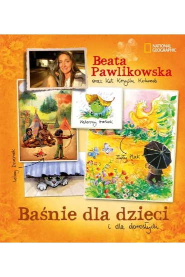 Ba�nie dla dzieci i dla doros�ych (OT) * * - Beata Pawlikowska
