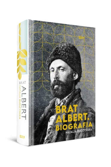 Brat Albert. Biografia - Natalia Budzy�ska