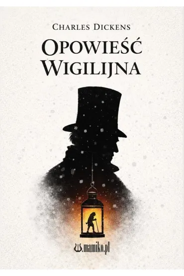 Opowie�� wigilijna - Charles Dickens
