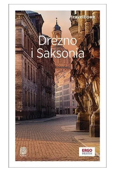 Drezno i Saksonia. Travelbook - Andrzej K�opotowski