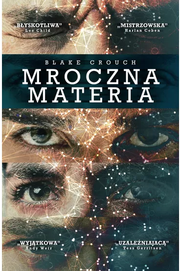Mroczna materia - Blake Crouch