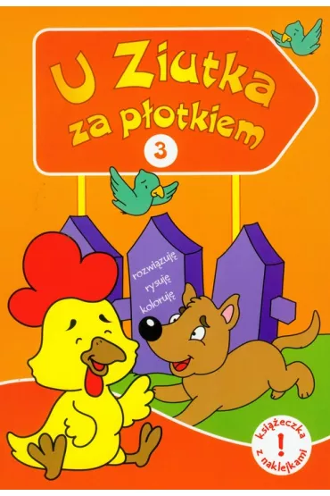 U Ziutka za p�otkiem 3 - Anna Horosin