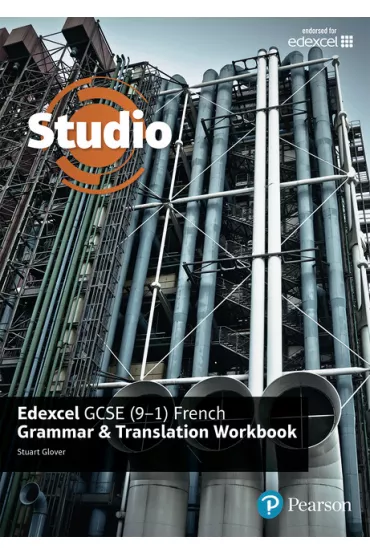 Studio. Edexcel GCSE French. Grammar and Translation Workbook - Stuart  Glover