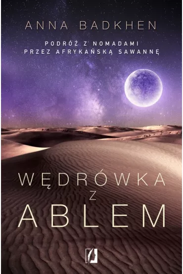 W�dr�wka z Ablem - Anna Badkhen