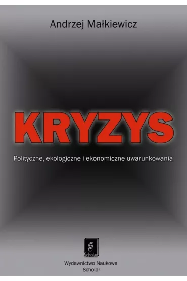 Kryzys - Andrzej Ma�kiewicz