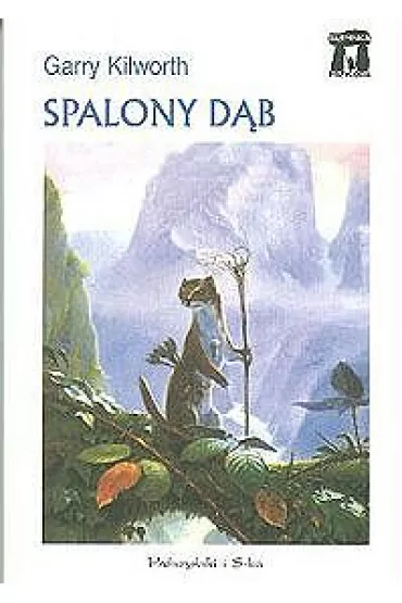 Spalony d�b br. - Garry Kilworth