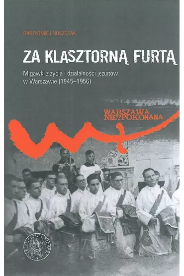 Za klasztorn� furt� - Bart�omiej Noszczak