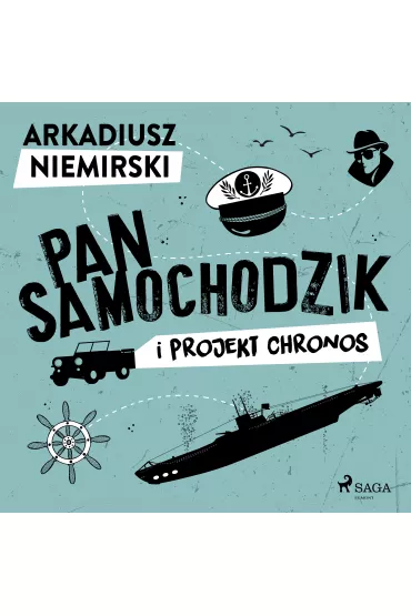 Audiobook Pan Samochodzik i projekt Chronos mp3 - Arkadiusz Niemirski