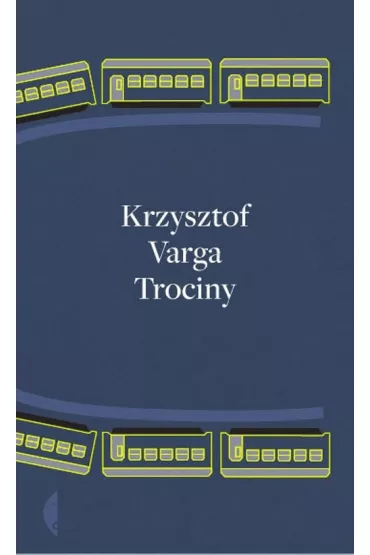 Trociny - Krzysztof Varga