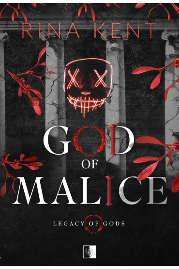 God of Malice. Seria Legacy of Gods. Tom 1 - Rina Kent