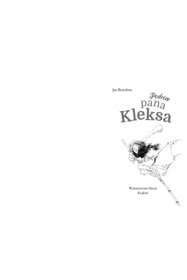 Podr�e pana Kleksa - Jan Brzechwa