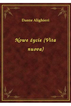 eBook Nowe ycie (Vita nuova) epub