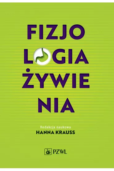 Fizjologia �ywienia - Hanna  Krauss