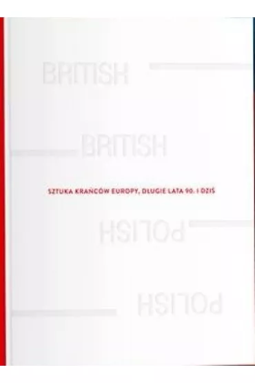 Sztuka kra�c�w Europy, d�ugie lata 90 i dzi� w.ang