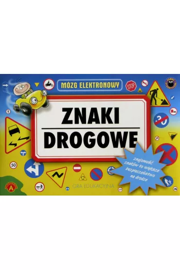 Znaki drogowe - m�zg elektronowy