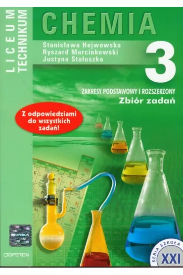 Chemia LO 3 zbi�r zada� ZPR OPERON - Justyna Staluszka, Ryszard Marcinkowski, Stanis�awa Hejwowska