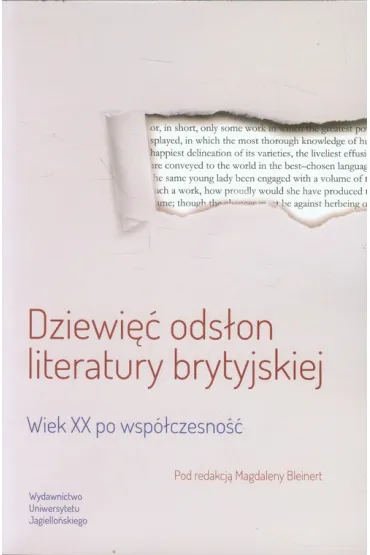 DZIEWIEC ODSLON LITERATURY BRYTYJSKIEJ OM-UJ - Magdalena Bleinert