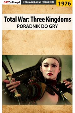 eBook Total War Three Kingdoms - poradnik do gry pdf epub