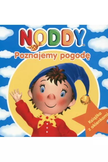 Noddy Poznajemy pogod�