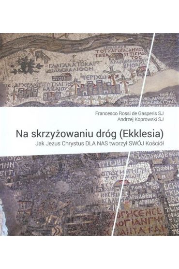 Na skrzyżowaniu dróg (Ekklesia)