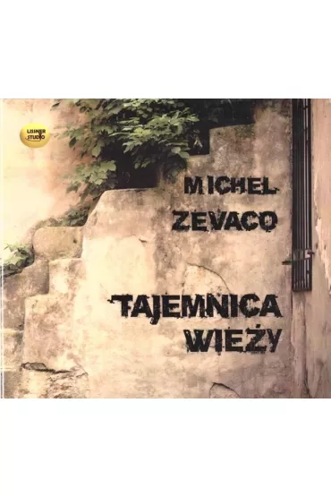 Tajemnica wie�y. Audiobook CD - Michel Zevaco