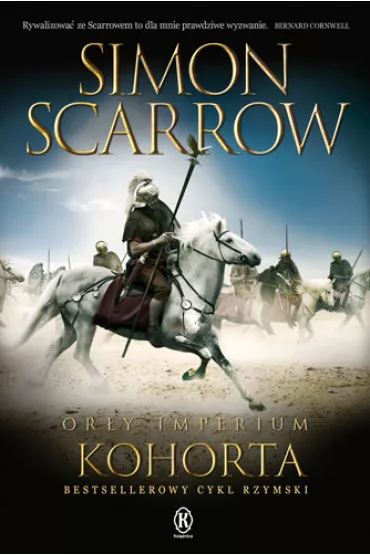 Kohorta. Or�y imperium. Tom 12 - Simon Scarrow