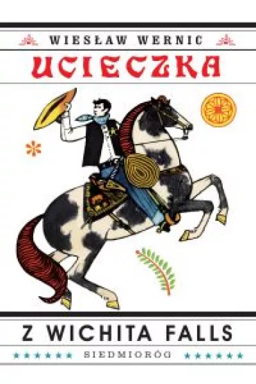 Ucieczka z Wichita Falls - Wies�aw Wernic