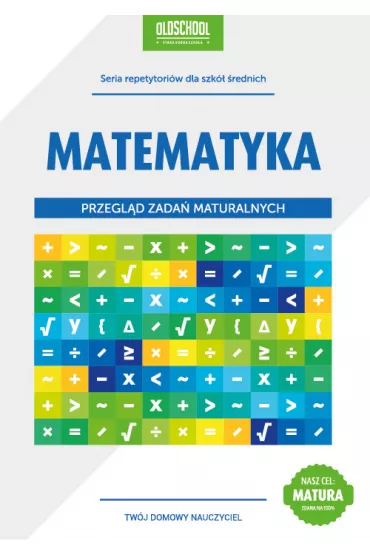 Matematyka. Przegl�d zada� maturalnych - Danuta Zaremba