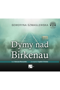 Audiobook Dymy nad Birkenau CD