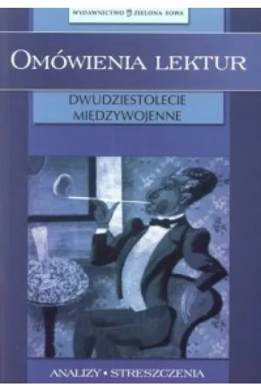 Om�wienia lektur. Dwudziestolecie miedzywojenne