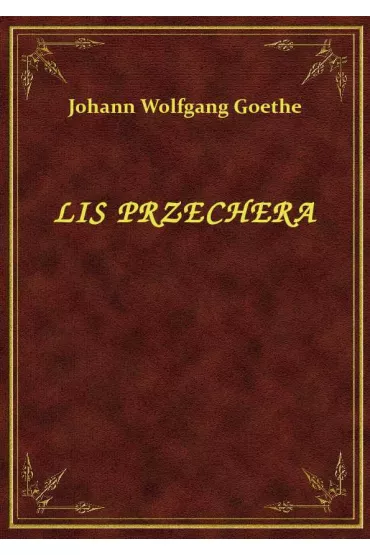 eBook Lis Przechera epub - Johann Wolfgang von Goethe
