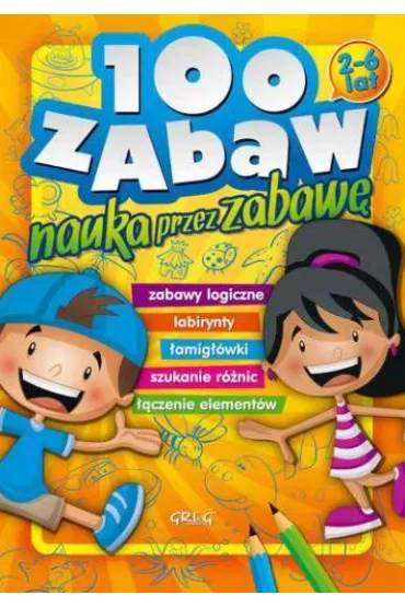 Pakiet dla przedszkolaka. 100 zabaw. Nauka przez zabaw�, Moje �amig��wki, Rzepka. Kolorowanki, �amig��wki, naklejki, Moje pierwsze �amig��wki - Pakiety na nagrody