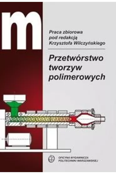 Przetw�rstwo tworzyw polimerowych