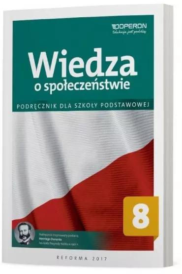 Wiedza o spoeczestwie 8. Operon. Podrcznik dla szkoy podstawowej - Elbieta Dobrzycka, Krzysztof Makara