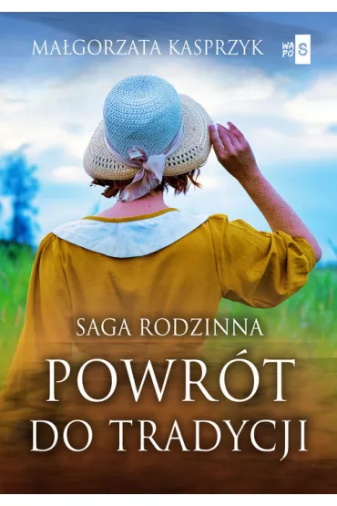 Powr�t do tradycji - Ma�gorzata Kasprzyk