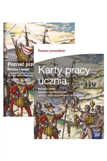 Pakiet Pozna� przesz�o��. Europa i �wiat. Podr�cznik i Karty pracy ucznia do historii i spo�ecze�stwa dla liceum og�lnokszta�c�ce i technikum - Karol K�odzi�ski, Tomasz Krzemi�ski, Tomasz Ma�kowski