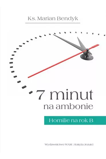 7 minut na ambonie - Marian Bendyk