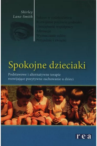 Spokojne dzieciaki - Shirley Lane-Smith