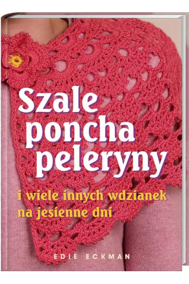 Szale poncha peleryny - Edie Eckman