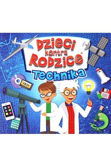 Dzieci kontra Rodzice. Technika Kangur