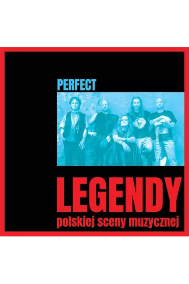 Legendy polskiej sceny muzycznej: Perfect CD - Perfect