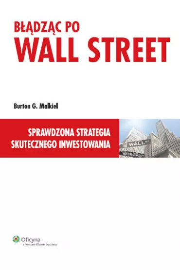 B��dz�c po Wall Street - Burton G. Malkiel