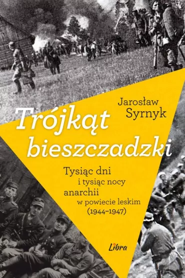 Tr�jk�t bieszczadzki - Jaros�aw Syrnyk